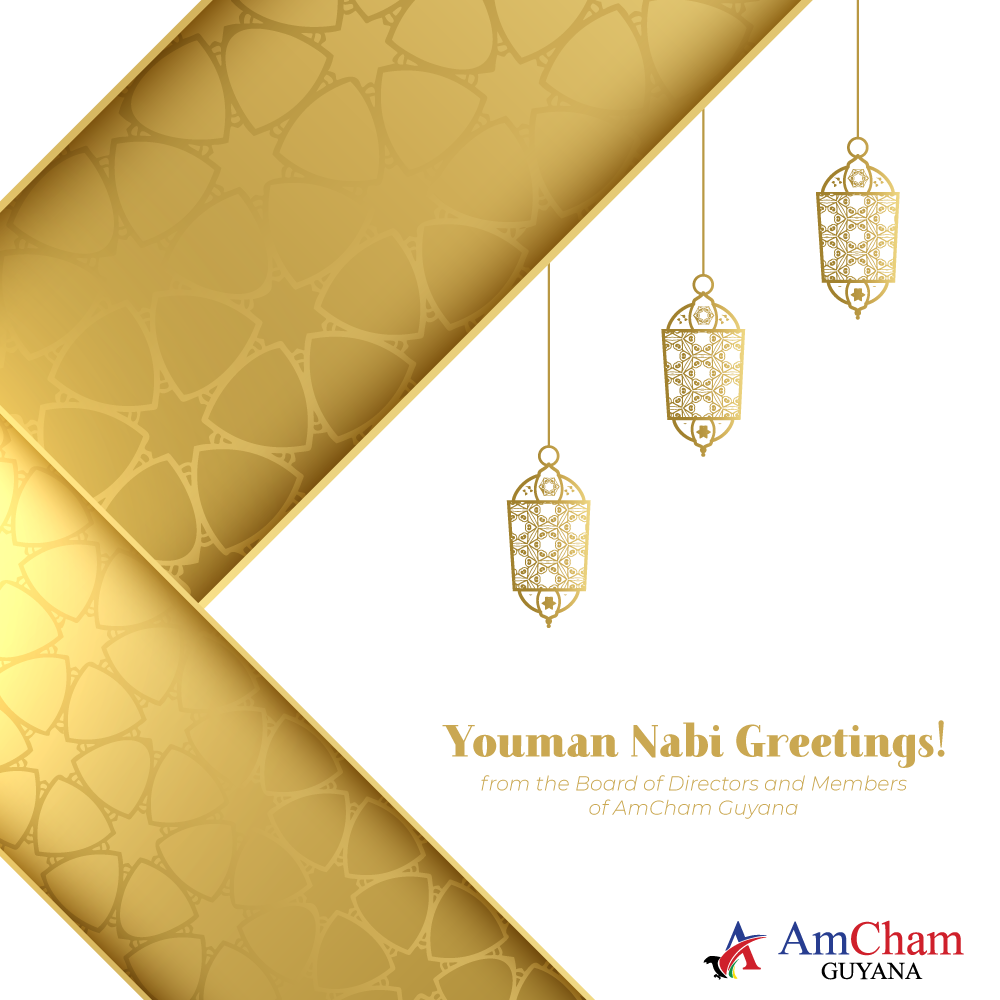 Happy Youman Nabi from AmCham Guyana!