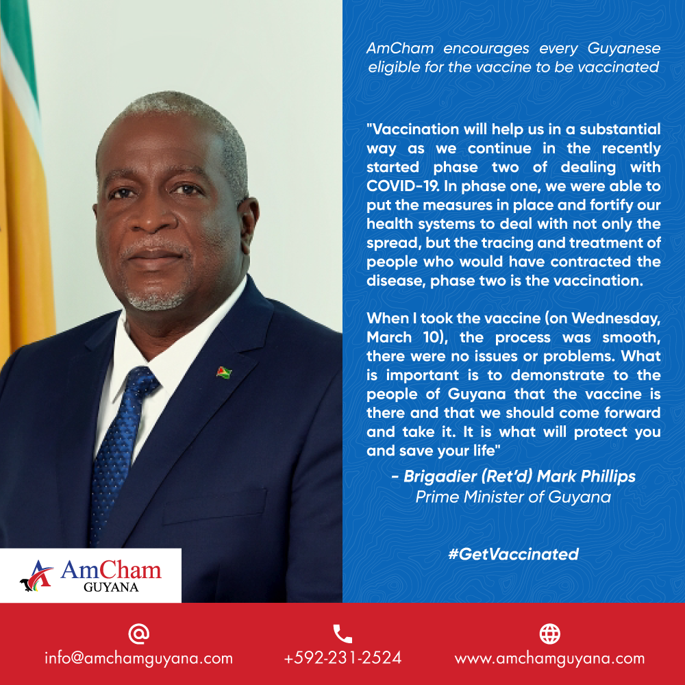 Mark Philips, AmCham Guyana encourages every eligible Guyanese to #GetVaccinated!